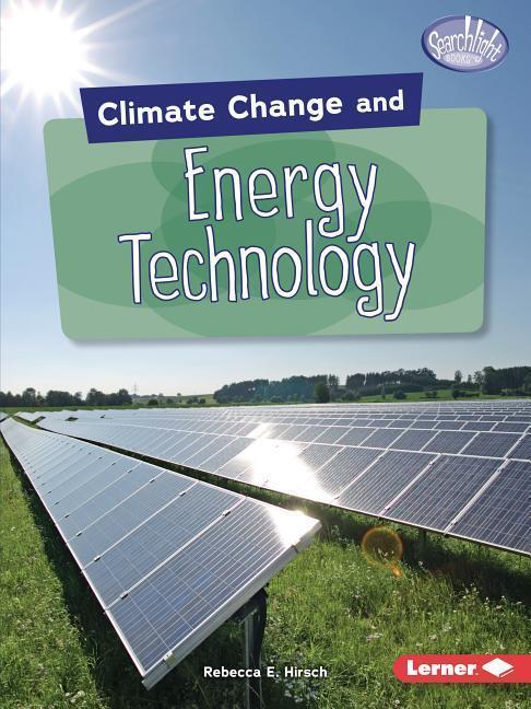 Thumbnail - Climate Change And Energy Technology | Rebecca E Hirsch | Englisch