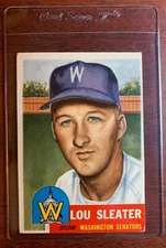 1953 Topps #224 Lou Sleater Senators Baseball Card Ships Today w/ Card Saver!