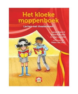 Het kloeke moppenboek: lachen met theaterlezen [Applaus voor jou!], van Vliet, H