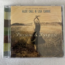 Passion & Purpose by Alex Call & Lisa Carrie (CD, 2008, Studer) NEW SEALED