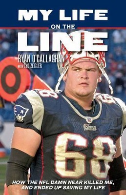 Ryan O'Callaghan My Life on the Line (Paperback) (UK IMPORT)