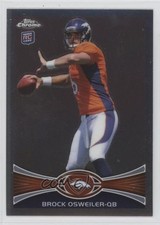 2012 Topps Chrome Brock Osweiler (Both Arms to the Side) #210 mp7