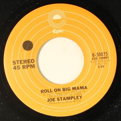 JOE STAMPLEY: roll on big mama / love's running through my veins EPIC 7'' Single
