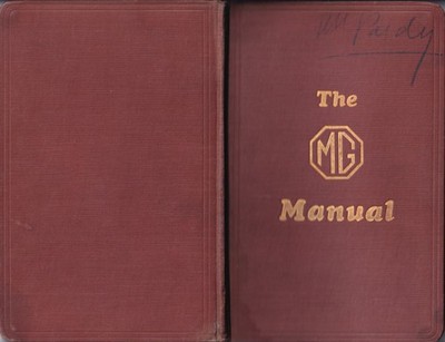 THE MG MANUAL, BEDIENUNGSANLEITUNG, FÜR MG 14/40 PS. Zylinderwagen, 1925-26-27-28