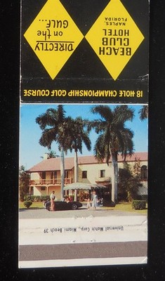 1950s Beach Club Hotel Direct Rail Service via Atlantic Coast Line Naples FL MB