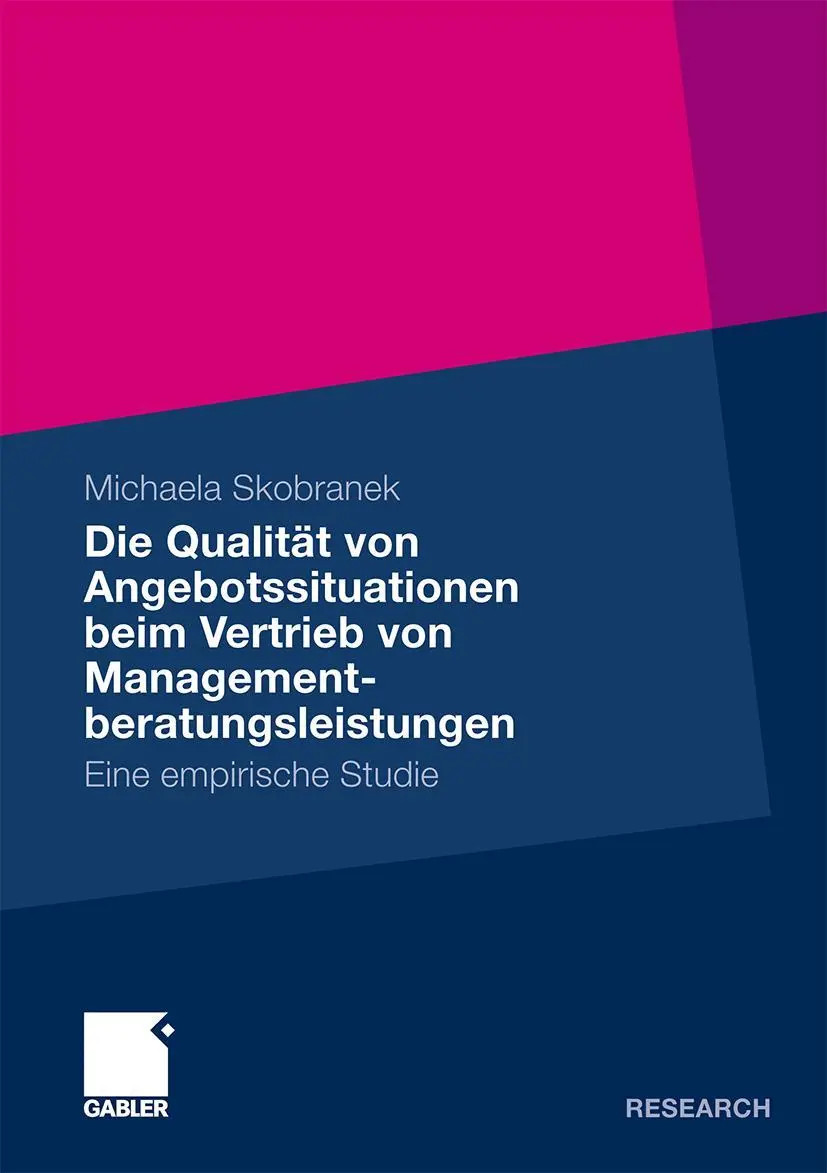 Michaela Skobranek | Die Qualität von Angebotssituationen beim Vertrieb von... - Michaela Skobranek