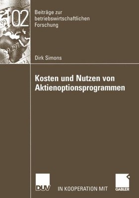 Simons - Kosten Und Nutzen Von Aktienoptionsprogrammen - New paperback - X555z