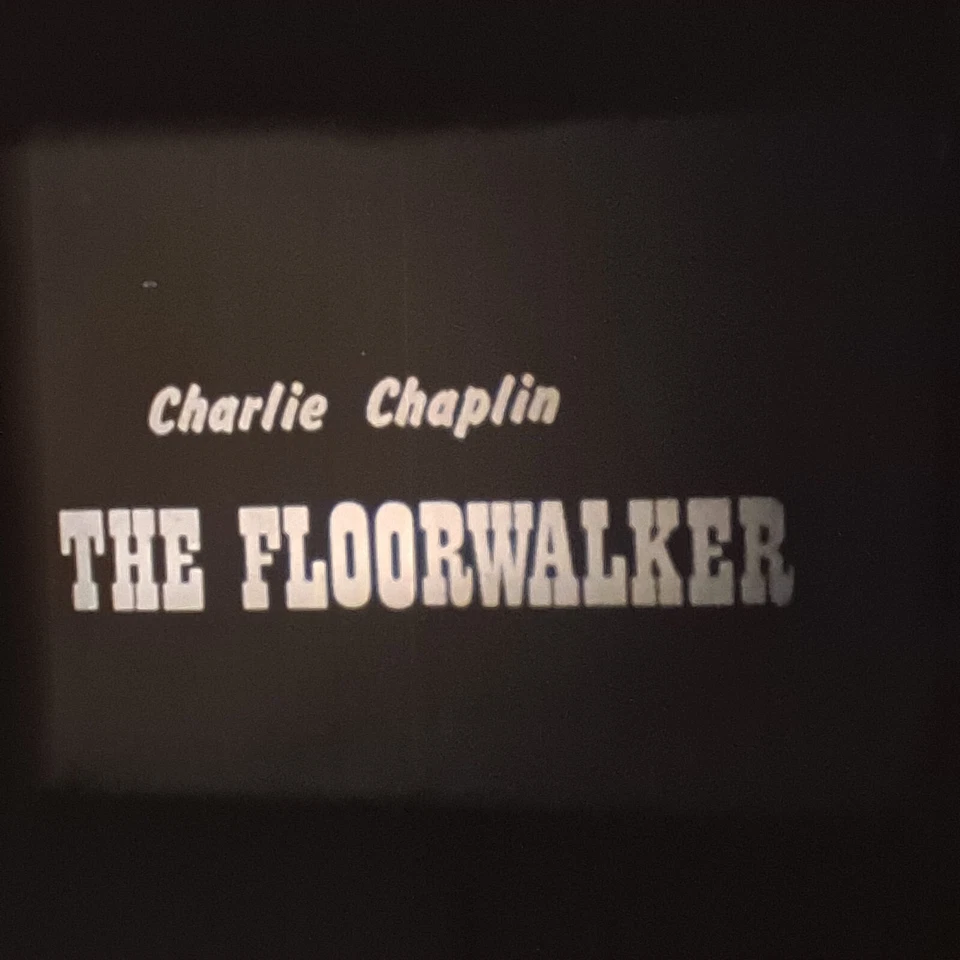 Super 8mm - The Floorwalker - Charlie Chaplin - Silent - 400ft