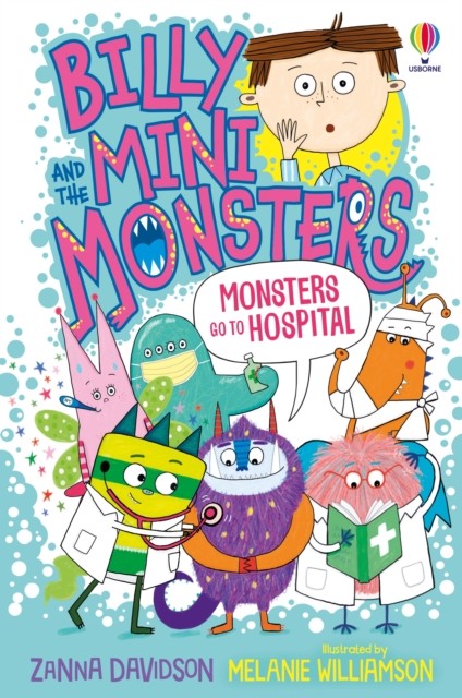 Monsters go to Hospital by Zanna Davidson, Melanie Williamson - - Image 3