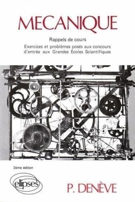 Mechanik: Korrekturübungen, Kurserinnerung - Denève, P