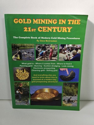 Goldbergbau im 21. Jahrhundert, komplettes Buch des modernen Goldbergbaus.. PB 2001