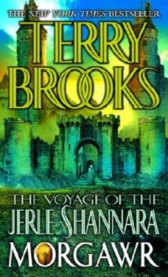 Morgawr (The Voyage of the Jerle Shannara, Book 3) By Brooks, Terry - GOOD