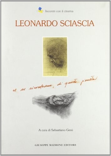 Leonardo Sciascia di Sebastiano Gesù,  1992,  Maimone