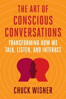 Chuck Wisner | The Art Of Conscious Conversations | Taschenbuch | Englisch