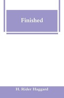 H. Rider Haggard | Finished | Taschenbuch | Englisch (2019) | Alpha Editions