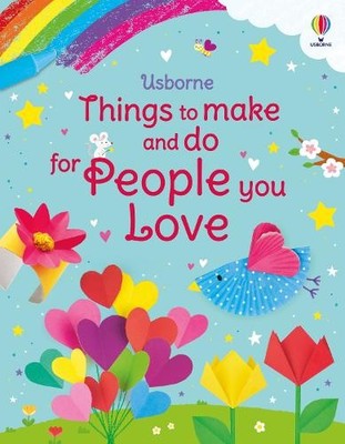 Things to Make and Do for People You Love... by Nolan, Kate Paperback / softback