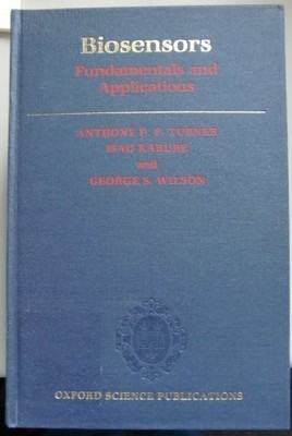 BIOSENSORS: FUNDAMENTALS AND APPLICATIONS (1987-08-06) By Anthony P F VG