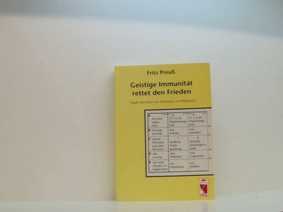 Geistige Immunität rettet den Frieden. Gegen den Buch Frieling Verlag Berlin