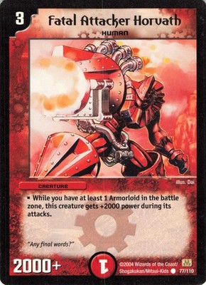 Fatal Attacker Horvath 2004 Duel Masters TCG #77/110 Fire