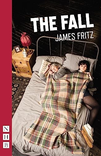 The Fall (NHB Modern Plays) (National Youth Theatre) - James Fritz