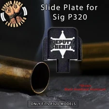 Deputy Sheriff  - Back Slide Plate for Sig Sauer P320