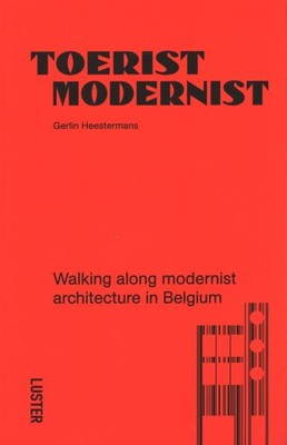 Touristischer Modernist/Toerist Modernist: Spaziergang entlang modernistischer Architektur in...