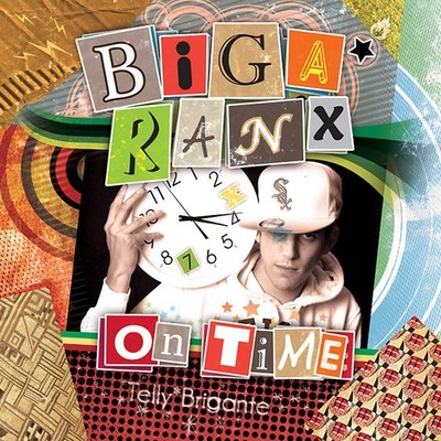 BIGA RANX - On Time