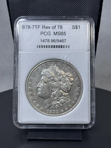 1878-S Morgan 7TF Rev of 78 PCGD MS65 Morgan Silver Dollar