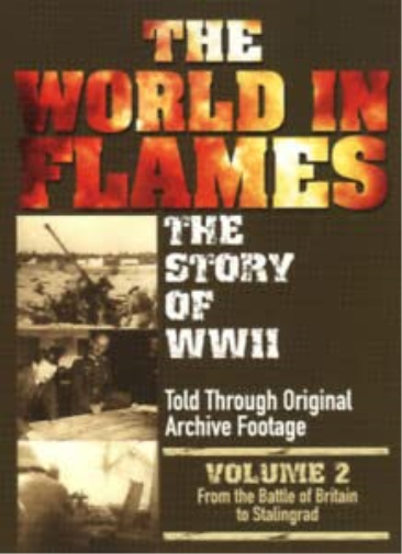 The World In Flames - The Story Of World War 2: Volume 2 (DVD)