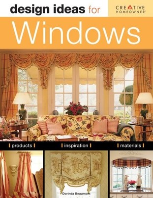Design Ideas for Windows (Design Id... by Beaumont, Dorinda Paperback / softback