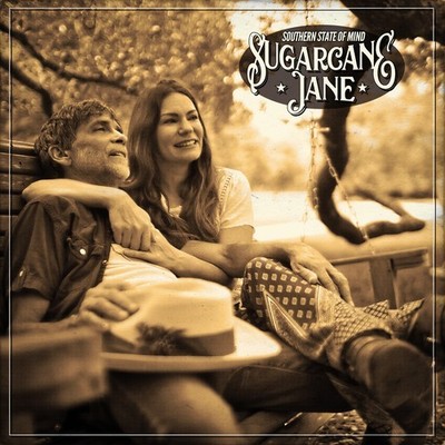 Sugarcane Jane - Southern State Of Mind [New CD]