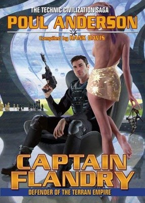 Captain Flandry : Defender of the Terran Empire Paperback Poul An