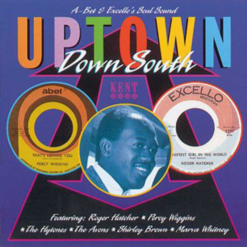 UPTOWN DOWN SOUTH  ""THE A-BET AND EXCELLO LABELS SOUL SOUND""  NORTHERN SOUL  CD