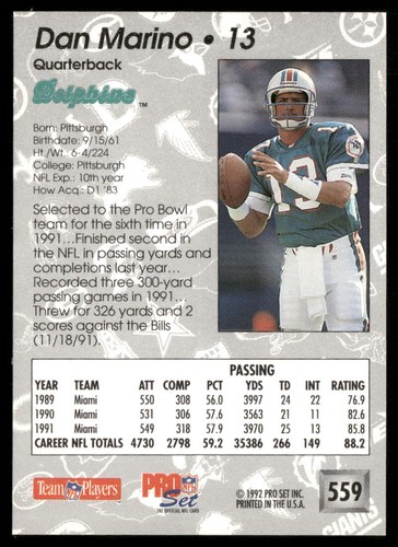 Dan Marino 1992 Pro Set #559 Miami Dolphins HOF - Picture 2 of 2