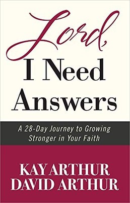Lord, I Need Answers: A 28-Day Journey to Grow... by Arthur Paperback / softback