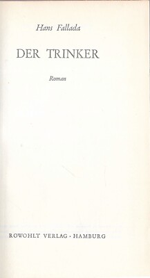 Hans Fallada Der Trinker ERSTAUSGABE | eBay.de