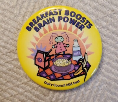Vintage Dairy Council ~ Breakfast Boosts Brain Power ~ 2.5'' Pin Button