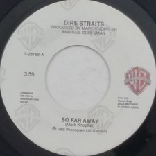 DIRE STRAITS So Far Away b/w If I Had You 728789 7" 45rpm Vinyl VG