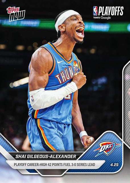 Shai Gilgeous-Alexander 42 Pts Playoffs - 2025-26 NBA Topps NOW Card 276