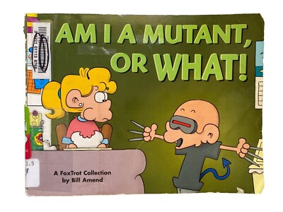 Am I a Mutant or What FoxTrot Collection Paperback Bill Amend Comic Strip Funny