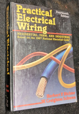 Practical Electric Wiring 14th Edition (Vintage) by Richter & Schwan
