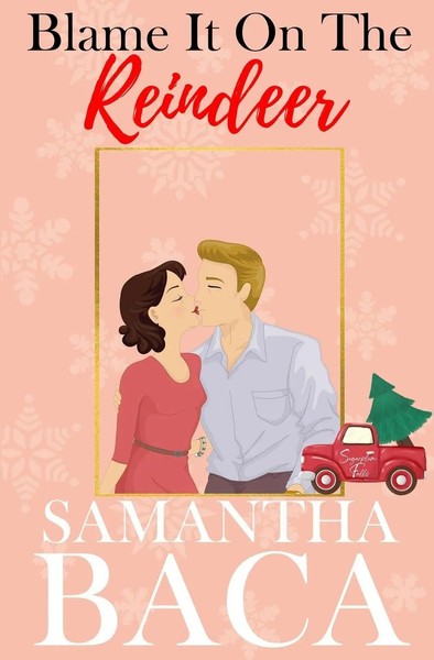 Blame It On The Reindeer Samantha Baca Taschenbuch Englisch 2024 Samantha Baca-image