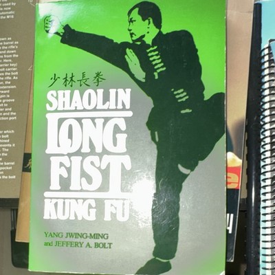 Shaolin Long Fist Kung Fu Yang Jwing-Ming Jeffery A. Bolt Paperback Martial Arts