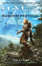 Halo: The Rubicon Protocol: Volume 30 by Gay, Kelly Paperback / softback Book