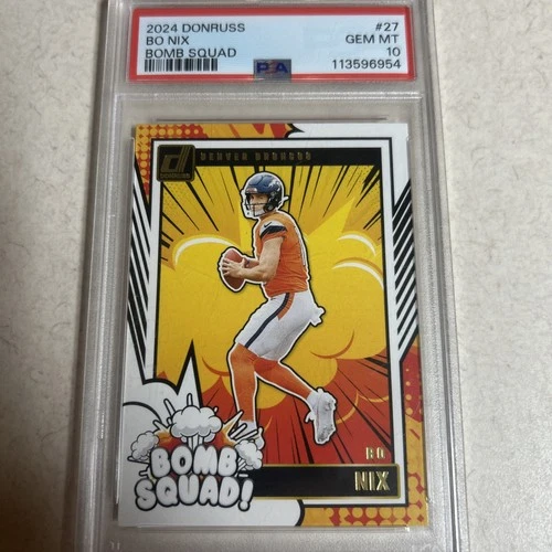 2024 Panini Donruss - Bomb Squad Bo Nix #27 (RC) PSA 10