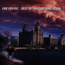 Like You Do-Best of the Lightning Seeds von Lightning Seeds | CD | Zustand gut