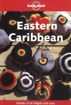 Eastern Caribbean (Lonely Planet Travel Guides),Glenda Bendure, 