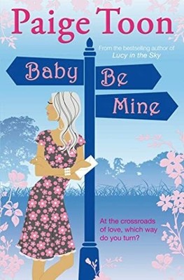 Baby Be Mine Buch Simon & Schuster Ltd