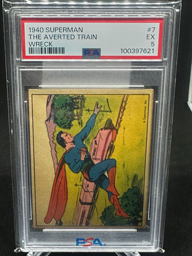1940 Gum Inc Superman #7 The Averted Train Wreck — PSA 5