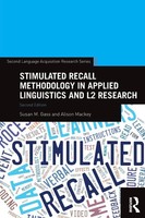 Stimulated Recall Methodology In Applied Linguistics And L2 Research Taschenbuch